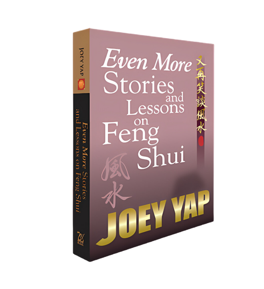 Even More Stories and Lessons on Feng Shui