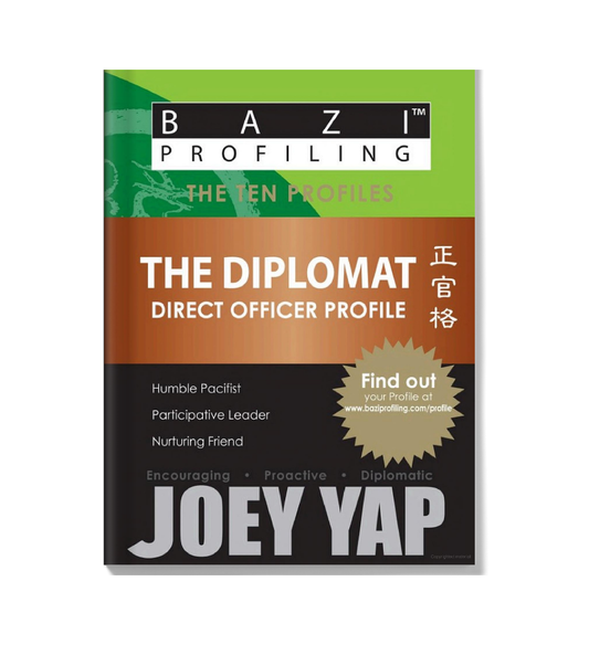BaZi Profiling Series - The Diplomat (Direct Officer Profile)